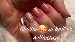 Shellac Nägel  So halten sie über 4 Wochen [upl. by Izaak519]