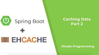 Spring BootEncache  Caching Data part 2 [upl. by Anegal]