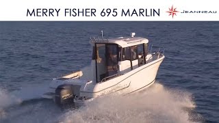 Merry Fisher 695 Marlin version 2 portes  2door version  by Jeanneau [upl. by Amato344]