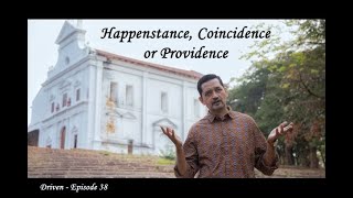 Driven 38 HAPPENSTANCE COINCIDENCE OR PROVIDENCE [upl. by Terraj]