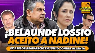 ¡BELAUNDE LOSSIO ACEITÓ A NADINE  ¿LO DIJE O LO PENSÉ [upl. by Moreta862]