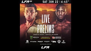 LFA 186 LIVE PRELIMS  LFA MMA Fights [upl. by Annairoc874]