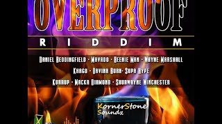 Overproof Riddim Mix [upl. by Acimak312]