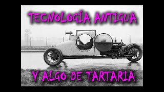 Tecnología antigua y algo de Tartaria 💡 [upl. by Ailema]