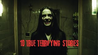 10 True Terrifying Stories [upl. by Haroppiz286]