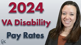 2024 VA Disability Pay Chart and Compensation Rates [upl. by Maroj979]