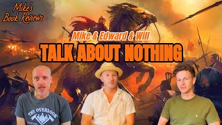 Talk About Nothing  Featuring Edward amp Will Gwynne The Brothers Gwynne [upl. by Alyn766]