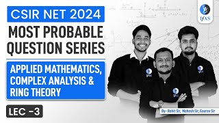 Applied Mathematics  Most Probabale Question Series  CSIR NET 2024  IFAS  L3 [upl. by Aiyot]