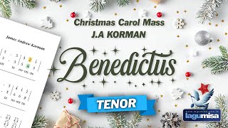 BENEDICTUS Natal JA Korman  Christmas Carol Mass  TENOR Part [upl. by Erastatus]