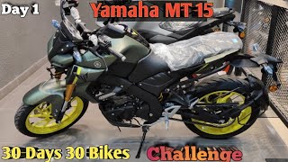 Yamaha Mt 15 Bike Review and full specifications I Day1 of 30 Days 30 Bike challenge [upl. by Sadirah]