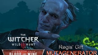 Regis Gift  Blood and Wine MUTAGEN GENERATOR [upl. by Euqnom]