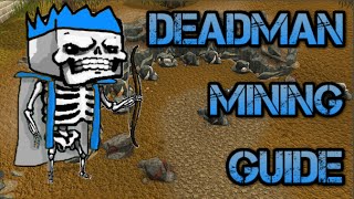 Deadman Mode 199 Mining  XP Rates Guide [upl. by Dorca]