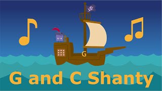 The G and C Shanty [upl. by Trescott]