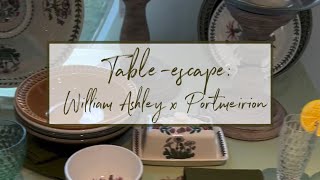 Tableescape William Ashley x Portmeirion Botanic Garden [upl. by Knutson]