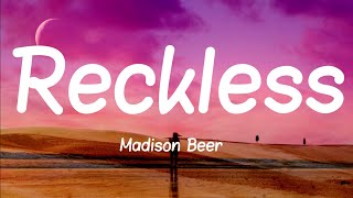 Madison Beer  Reckless lyrics [upl. by Renmus]