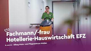 Fachperson HotellerieHauswirtschaft EFZ  Bifang Wohn amp Pflegezentrum  Lehrstellenvideo  Yousty [upl. by Argile]