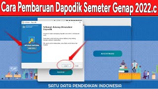 cara pembaruan data Aplikasi Dapodik 2022c Semester Genap [upl. by Eifos]