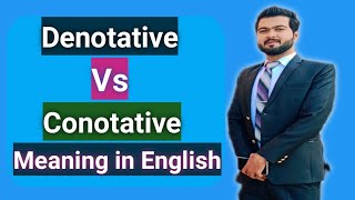 Denotative Vs Connotative MeaningEnglish Grammar [upl. by Khichabia]