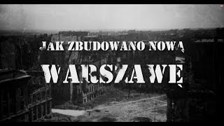 Jak zbudowano Nową Warszawę [upl. by Zandra]