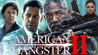 American Gangster II 2025 Movie  Denzel Washington Russell Crowe Review And Facts [upl. by Retniw]