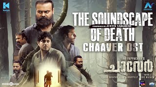 The Soundscape of Death  Chaaver OST Tinu Pappachan Kunchacko Boban Justin VargheseArun Narayan [upl. by Robby]