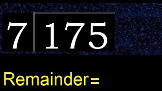 Divide 175 by 7  remainder  Division with 1 Digit Divisors  How to do [upl. by Aramois]