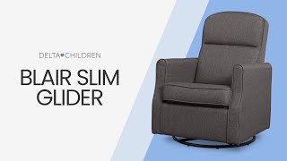 Blair Slim Nursery Glider Swivel Rocker Chair by Delta Children [upl. by Rednal630]