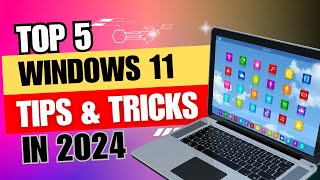 Top 5 Windows 11 Tips amp Tricks You Should Know [upl. by Yelats67]