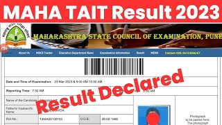 MAHA TAIT Result 2023 Kaise Dekhe  How to Check Maharashtra TAIT Result 2023 Msce Pune Tait Result [upl. by Bron]