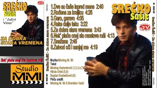 Srecko Susic i Juzni Vetar  Nek place onaj sto mostove rusi Audio 1993 [upl. by Rediah475]