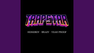 Trapstar [upl. by Aicxela]