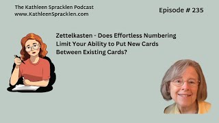 Zettelkasten  Does Effortless Numbering Limit Your Ability to Put New Cards Between Existing Cards [upl. by Susej]