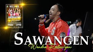 Wandra  Sawangen  MELON MUSIC Live WATUKEBO  WONGSOREJO [upl. by Kaazi365]