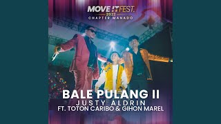 Bale Pulang II MOVE IT FEST 2022  Chapter Manado [upl. by Nylaret44]