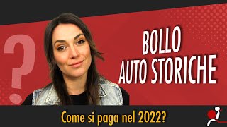 BOLLO AUTO STORICHE COME SI PAGA NEL 2022 [upl. by Brigg]