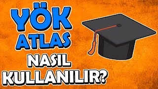 YÖK Atlas Nasıl Kullanılır Üniversitelerin Başarı Sıralarına Nasıl Bakılır [upl. by Chill955]