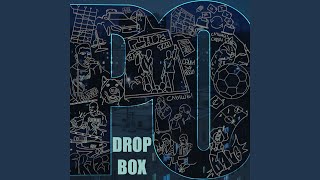 Drop Box [upl. by Akenet]