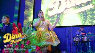 DINA PAUCAR  AMOR INCOMPARABLE  ERES EN VIVO [upl. by Anirehs585]