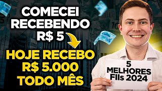 5 MELHORES FIIs PARA INVESTIR EM 2024 [upl. by Grevera512]