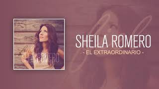 Cover El extraordinario  Sheila Romero [upl. by Akiehsal]