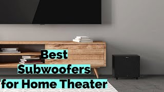 Top 4 Best Subwoofers for Home Theater in 2024 [upl. by Nadaba114]