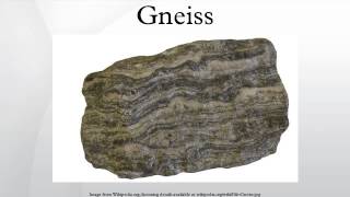 Gneiss [upl. by Renrag759]