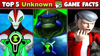 Top 5 UNKNOWN Facts of Ben 10 Games  Part2   FAN 10K [upl. by Rialcnis]