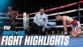 Bradley vs Rios Quick Hits [upl. by Duncan]