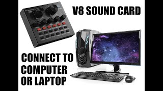 HOW TO CONNECT V8 SOUND CARD TO COMPUTER  PC  LAPTOP FOR RECORDING amp STREAMING WIRING PROCEDURE [upl. by Naves]