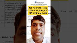 BEL Apprenticeship 2024 CivilElexCSME जल्दी Apply करें apprentice job shorts youtubeshorts [upl. by Lehte194]