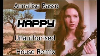 Annalise Basso  Happy demo remix [upl. by Forsyth787]