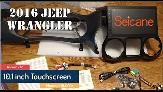 Seicane unboxing  Jeep Wrangler specific model S18JP25  Android 712 [upl. by Ensoll]