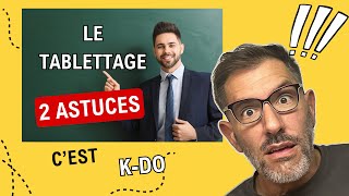 Le TABLETTAGE 2 ASTUCES [upl. by Huberto996]