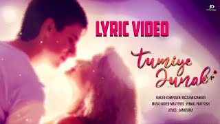 Tumiye Junak  Lyric Video  Pinkal Pratyush  Mizzu Mirzanoor  Samor Ray  Assamese Song 2022 [upl. by Rico]